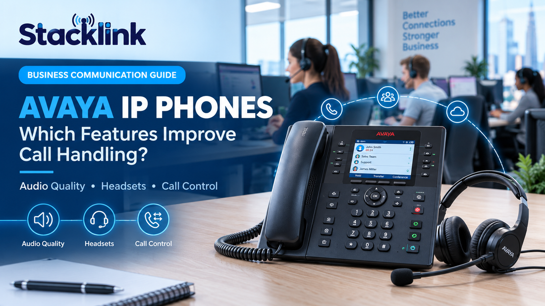 Avaya IP Phones for UK Call Centres: Which Features Actually Improve Call Handling and Agent Productivity?