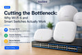 Cutting the Bottleneck: Why Wi-Fi 6 and Smart Switches Actually Work
