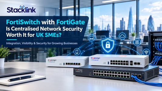 FortiSwitch with FortiGate: Is Centralised Network Security Worth It for UK SMEs?